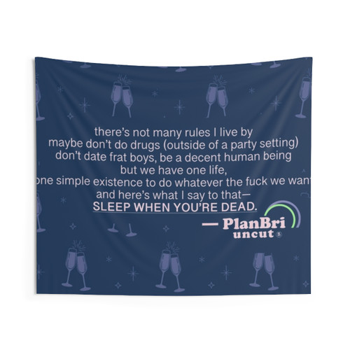 Sleep When You're Dead Tapestry Wall Hanging