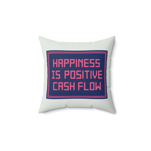 Happiness Cash Flow Pillow