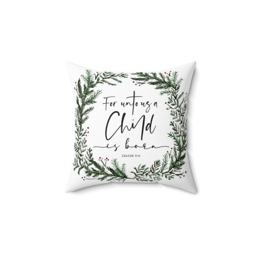 Unto Us a Child is Born Pine Wreath Pillow