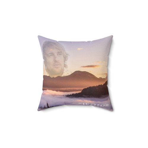 Owen Wilson WOW Inspirational Pillow