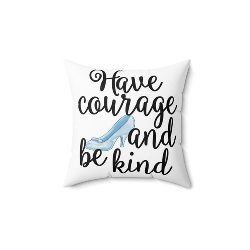Disney Cinderella Have Courage and Be Kind Decorative Pillow