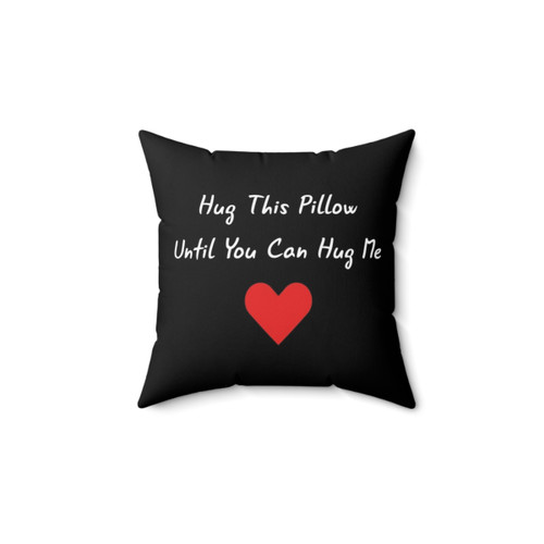Long Distance Relationship Hug Pillow