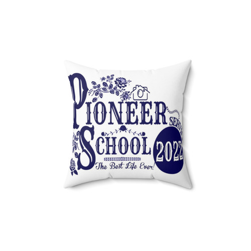 Pioneer School 2022 Pillow - Accomplish Your Ministry