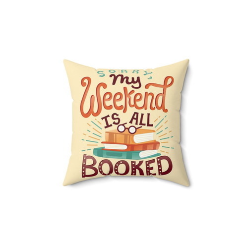 I'm Booked Pillow for Book Lovers