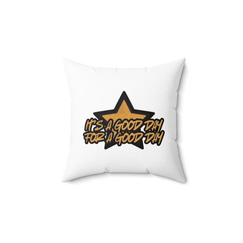 Inspirational Good Day Pillow with Positive Quote