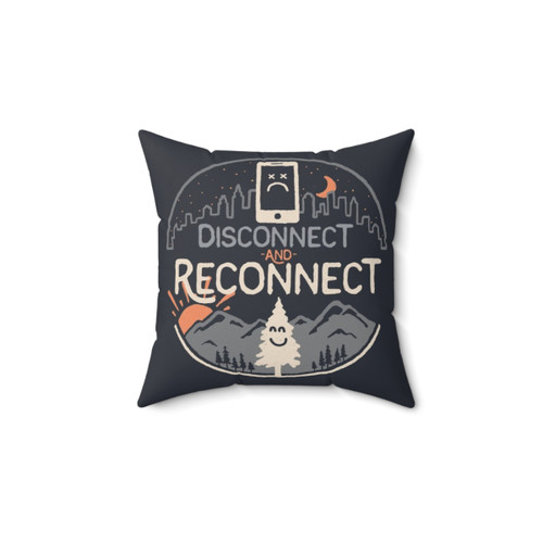 Reconnect Inspiring Pillow with Motivational Typography