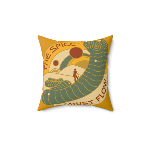 Dune Inspired Spice Must Flow Pillow