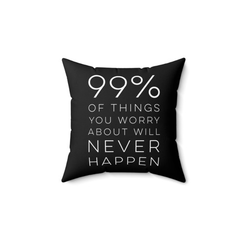 Inspirational 'Don't Worry' Pillow