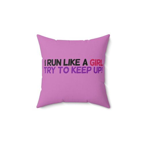 I Run Like a Girl Throw Pillow - Motivational Running Decor