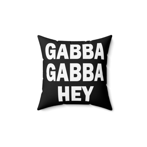 Ramones GABBA GABBA HEY Punk Rock Pillow