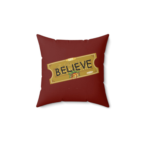 Polar Express Believe Santa Ticket Decorative Pillow