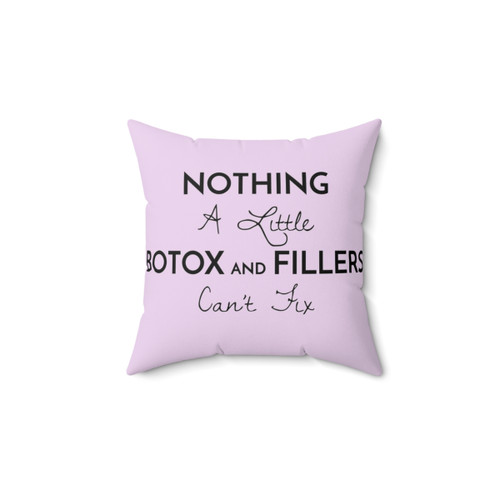 Funny Botox Lover Pillow