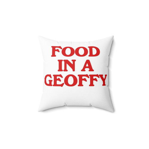 The Goldbergs Food in a Geoffy Pillow