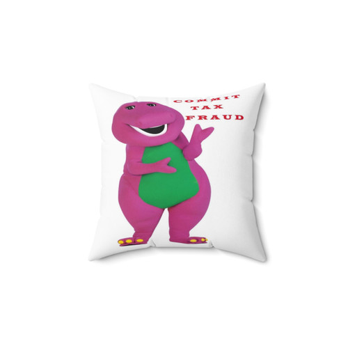 Barney Tax Fraud Pillow