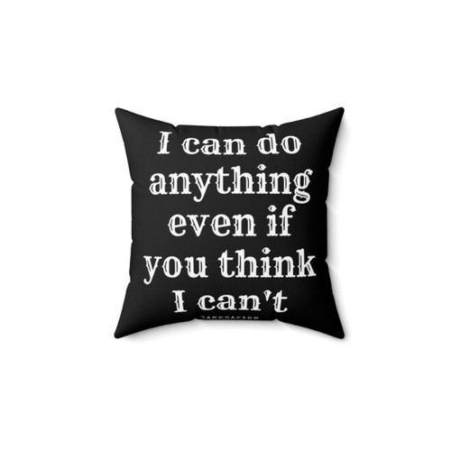 Inspirational Motivational Quote Pillow