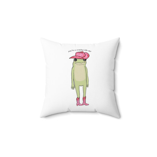 You're a Cowboy Like Me Frog Pillow