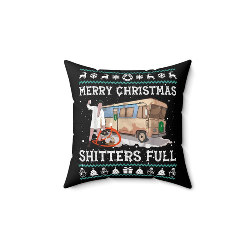 Merry Christmas Shitters Full Pillow - Funny Holiday Decor