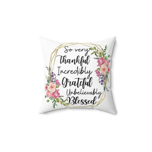 Thankful Grateful Blessed Decorative Pillow