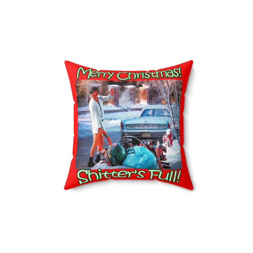 Cousin Eddie Shitters Full Decorative Pillow