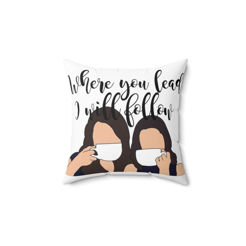 Gilmore Girls 'Where You Lead' Decorative Pillow
