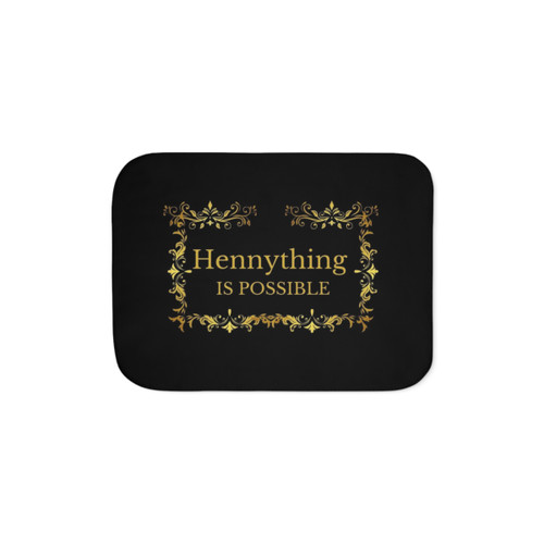 HennyThing is Possible Gold Sherpa Blanket