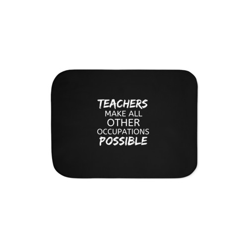 Teachers Sherpa Blanket - Educators Make All Possible