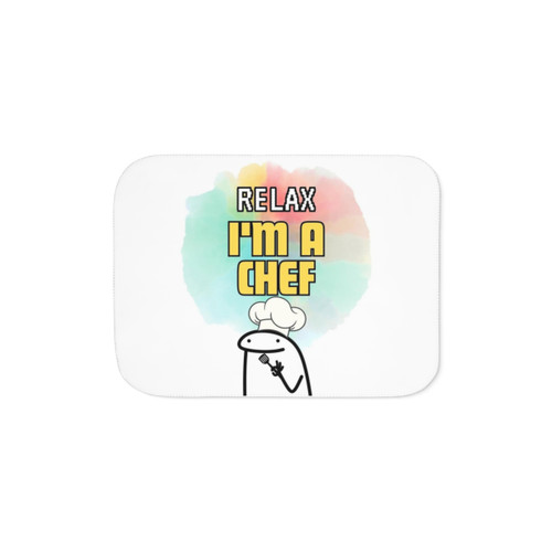 Relax I'm a Chef Sherpa Blanket for Cooking Enthusiasts
