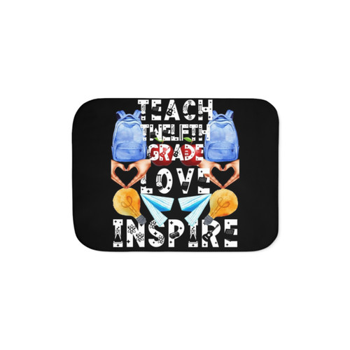 Teach Inspire Love Sherpa Blanket