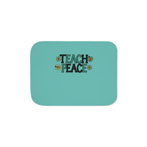 Teach Peace Sherpa Blanket - Soft and Cozy Home Decor