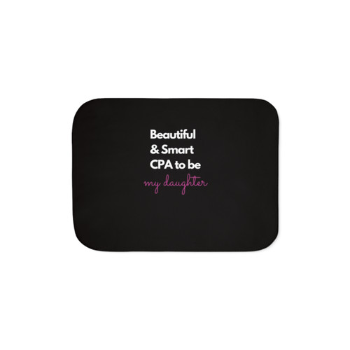 Sherpa Blanket for Proud Moms - CPA to Be Design