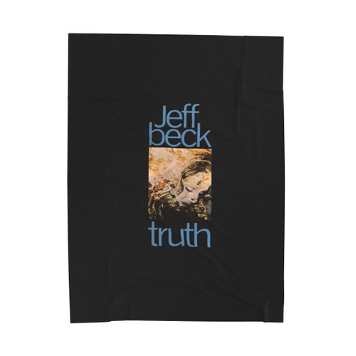 Jeff Beck Truth Velveteen Plush Blanket