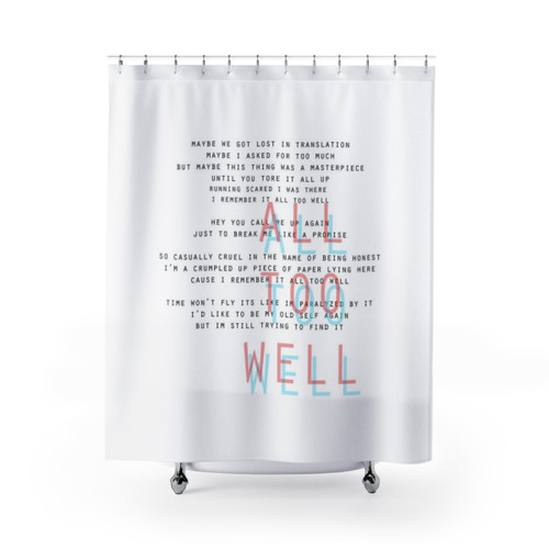 All Too Well Taylor Swift Shower Curtains