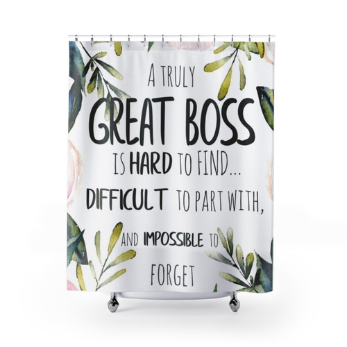 Farewell Boss Shower Curtain - A Truly Great Boss Appreciation Gift