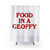 Food in a Geoffy Shower Curtain