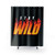 Stay Wild Fire Themed Shower Curtains