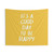 Happy Yellow Tapestry with Motivational Quote