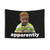 Funny Apparently Kid Tapestry