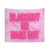 Blackout or Back Out Pink Tapestry for College Dorms and Parties