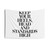 Keep Your Heels, Head and Standards High Inspirational Tapestry