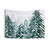 Hand Painted Snowy Pine Forest Tapestry