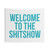 Welcome to the Shitshow Tapestry - Wall Decor