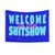 Welcome to the Shitshow Tapestry Wall Art