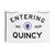Massachusetts Road Sign Tapestry - Entering Quincy
