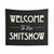Welcome to the Shitshow Tapestry Wall Hanging