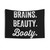 Brains Beauty Booty Gym Tapestry