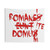Romanes Eunt Domus "Romans Go Home" Corrected Latin Tapestry"
