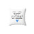 You Are My Person Inspirational Quote Pillow