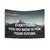 Everything You Do Now Inspirational Tapestry