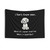 Funny puppy graphic tapestry with slogan