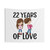 22nd Anniversary Tapestry - 22 Years of Love